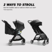 2 ways to stroll, use the toddler seat or add an infant car seat, sold separately image number 2